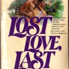 Lost Love, Last Love by Rosemary Rogers Historical Romance Ex-Library Book 0380755157 