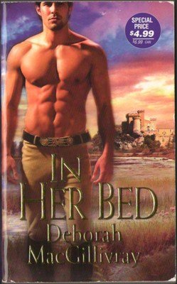 In Her Bed by Deborah MacGillivray Historical Romance Novel Book 0821780379 