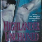 Highlander Unchained by Monica McCarty Historical Romance Book Novel 0345494385 