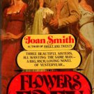 Flowers Of Eden by Joan Smith Historical Romance Book Fiction Novel 0449242102 