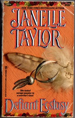 Defiant Ecstasy by Janelle Taylor Fiction Historical Romance Novel Book 0821734970
