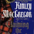 Claiming The Highlander by Kinley MacGregor Historical Romance Book 0380817896 