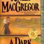 A Dark Champion by Kinley MacGregor Historical Romance Fiction Novel Book 0060565411 