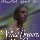 What Dreams May Come by Sherrilyn Kenyon Paranormal Fiction Romance Book 0425202682 