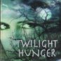 Twilight Hunger by Maggie Shayne Paranormal Romance Novel Book Vampire 1551668866 