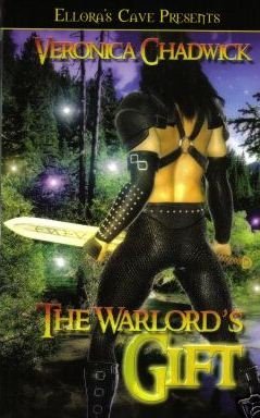 The Warlord's Gift by Veronica Chadwick Ellora's Cave Book 1843609541 