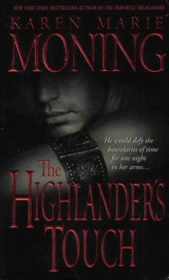 The Highlander's Touch by Karen Marie Moning Paranormal Fiction Novel Book 0440236525 