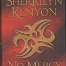 No Mercy by Sherrilyn Kenyon Paranormal Romance Hardcover Book 0312546564