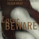 Lover Beware by Katherine Sutcliffe Eileen Eileen Wilks Christine Feehan 0425189058 