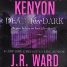 Dead After Dark Sherrilyn Kenyon J R Ward Susan Squires Dianna Love Book 0312947984 