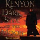 Dark Side of the Moon by Sherrilyn Kenyon Paranormal Romance 0312934343 