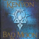 Bad Moon Rising by Sherrilyn Kenyon Paranormal Romance Hardcover Were Hunters Book 