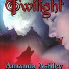 After Twilight by Amanda Ashley Ronda Thompson Christine Feehan 0505524503 