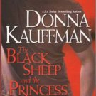 The Black Sheep And The Princess by Donna Kauffman Fantasy Fiction Book 0758217250 