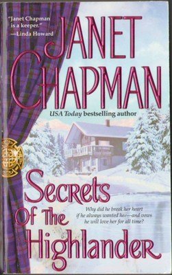 Secrets Of The Highlander by Janet Chapman Romance Novel Fiction Book 1416505296