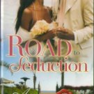 Road To Seduction by Ann Christopher Romance Novel Fiction Fantasy Book 0373861036