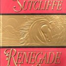 Renegade Love by Katherine Sutcliffe Romance Novel Fiction Fantasy Book 0515124532 