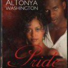 Pride And Consequence by AlTonya Washington Romance Book Fiction Novel 0373860420