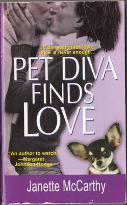 Pet Diva Finds Love by Janette McCarthy Romance Book Fiction Novel Fantasy 0758215827 