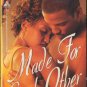 Made For Each Other by Niqui Stanhope Romance Book Novel Fantasy Fiction 158314014X 