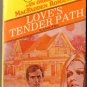 Love's Tender Path by Linda White MacFadden Romance Book Novel Fiction 089772013X 