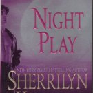 Night Play by Sherrilyn Kenyon Fantasy Love Paranormal Romance Fiction Novel Book 