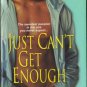 Just Can't Get Enough by Cheris Hodges Romance Book Fiction Novel 075821975X 