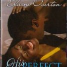 His Perfect Match by Elaine Overton Kimani Romance Novel Book Fiction 0373861435 