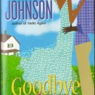 Goodbye Heartache by Doris Johnson Romance Book Fiction Nvoel 0758209002 