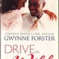 Drive Me Wild by Gwynne Forster Kimani Romance Book Novel Fiction 0373860609 