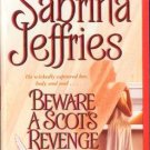 Beware A Scot's Revenge by Sabrina Jeffries Romance Book Novel 1416516107 