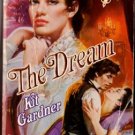 The Dream by Kit Gardner Historical Romance Ex-Library Book Novel 0373287380 