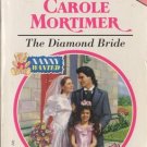 The Diamond Bride by Carole Mortimer Harlequin Presents Novel Book 0373119666