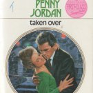 Taken Over by Penny Jordan Romance Harlequin Presents Novel Fiction Book 0373108184