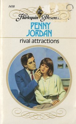 Rival Attractions by Penny Jordan Harlequin Presents Romance Novel Book 0373114184