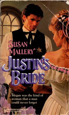 Justin's Bride by Susan Mallery Harlequin Historical Romance Book Novel 0373288700 
