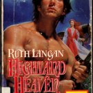 Highland Heaven by Ruth Ryan Langan Harlequin Historical Ex-Library