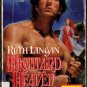 Highland Heaven by Ruth Ryan Langan Harlequin Historical Ex-Library
