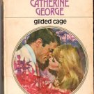 Glided Cage by Catherine George Harlequin Presents Ex-Library Book 0373106408