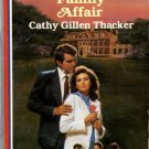Family Affair by Cathy Gillen Thacker Harlequin American Romance 0373162472 