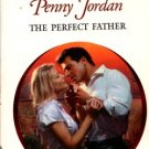 The Perfect Father by Penny Jordan Harlequin Presents Novel Book 0373120923