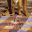 The Late Bloomer's Baby by Kaitlyn Rice Love American Romance Novel Book 0373750897