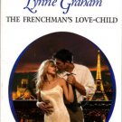 The Frenchman's Love-Child by Lynne Graham Harlequin Presents Novel Book 0373123558