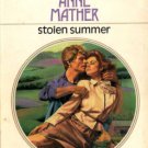 Stolen Summer by Anne Mather Harlequin Presents Romance Novel Book 0373108435