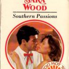 Southern Passions by Sara Wood Harlequin Presents Romance Novel Books 0373117159