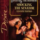 Shocking The Senator by Leanne Banks Silhouette Desire Romance Book Novel 0373766211