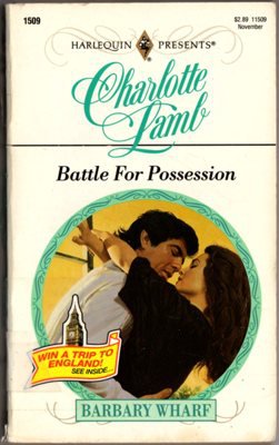 Battle For Possession by Charlotte Lamb Harlequin Presents Ex-Library Book 0373115091 - Good