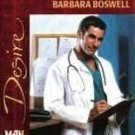 Bachelor Doctor by Barbara Boswell Silhouette Desire Fiction Novel Book 0373763034