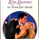 An Innocent Affair by Kim Lawrence Harlequin Presents Fiction Novel Book 0373121148
