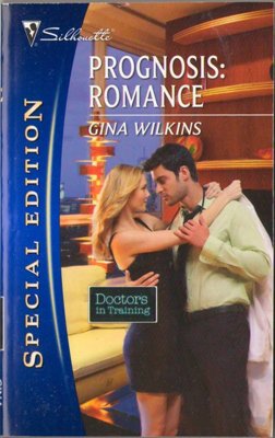 Prognosis: Romance by Gina Wilkins Silhouette Special Edition Book 0373655517